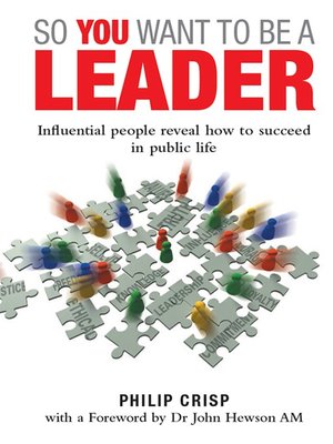 cover image of So You Want to Be a Leader
